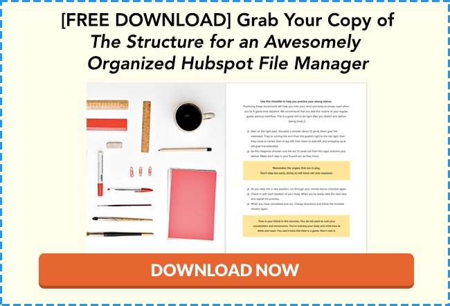 the structuer for an awesomley organized hubspot file manager.jpg