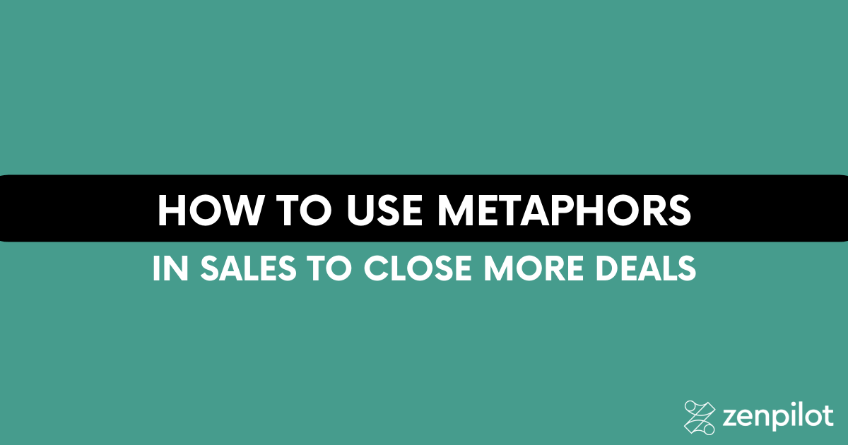 How to Use Metaphors in Sales to Close More Deals